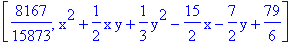 [8167/15873, x^2+1/2*x*y+1/3*y^2-15/2*x-7/2*y+79/6]